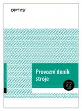 Tiskopis Provozní deník stroje, A4, 22 listů, OPTYS